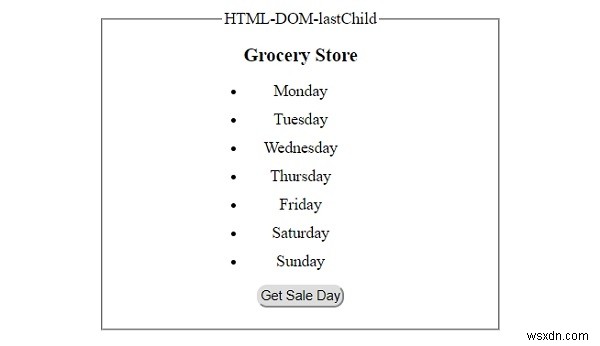 HTML DOM lastChild प्रॉपर्टी 