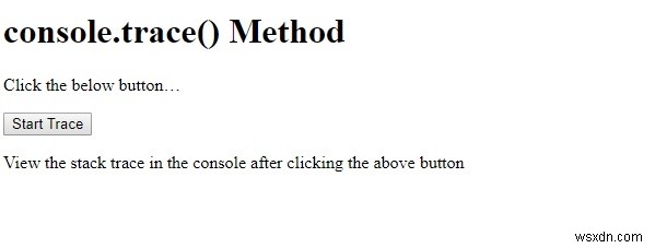 एचटीएमएल डोम कंसोल.ट्रेस () विधि 