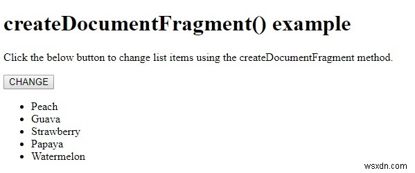 HTML डोम createDocumentFragment() विधि 