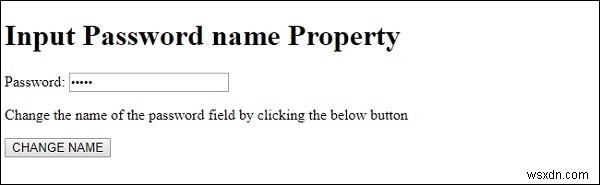 एचटीएमएल डोम इनपुट पासवर्ड नाम संपत्ति 