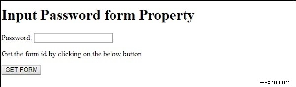 एचटीएमएल डोम इनपुट पासवर्ड फॉर्म संपत्ति 