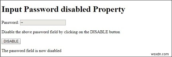 एचटीएमएल डोम इनपुट पासवर्ड अक्षम संपत्ति 