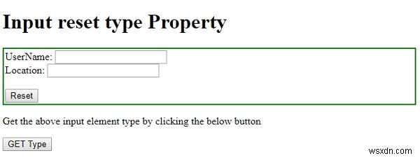 HTML DOM इनपुट रीसेट प्रकार की संपत्ति 