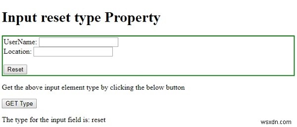 HTML DOM इनपुट रीसेट प्रकार की संपत्ति 