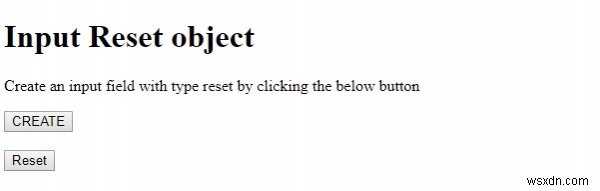 HTML DOM इनपुट रीसेट ऑब्जेक्ट 