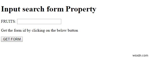 HTML DOM इनपुट सर्च फॉर्म प्रॉपर्टी 