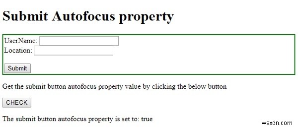 एचटीएमएल डोम इनपुट ऑटोफोकस संपत्ति जमा करें 