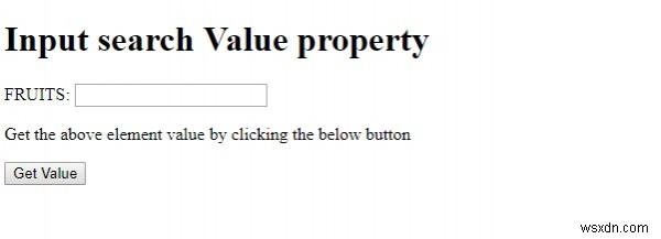 HTML DOM इनपुट सर्च वैल्यू प्रॉपर्टी 