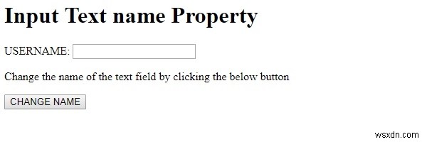 एचटीएमएल डोम इनपुट टेक्स्ट नाम संपत्ति 