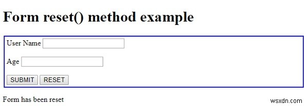 एचटीएमएल डोम फॉर्म रीसेट () विधि 