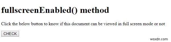 एचटीएमएल डोम फुलस्क्रीन सक्षम () विधि 