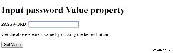 एचटीएमएल डोम इनपुट पासवर्ड मूल्य संपत्ति 