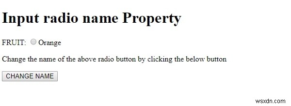 एचटीएमएल डोम इनपुट रेडियो नाम संपत्ति 