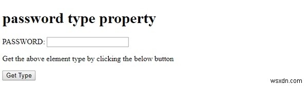 एचटीएमएल डोम इनपुट पासवर्ड प्रकार संपत्ति 