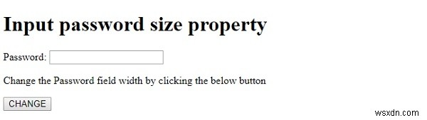 एचटीएमएल डोम इनपुट पासवर्ड आकार संपत्ति 