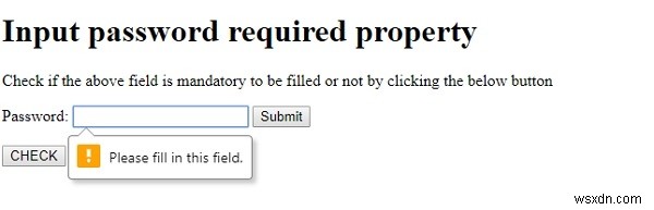 एचटीएमएल डोम इनपुट पासवर्ड आवश्यक संपत्ति 
