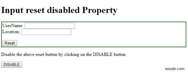 HTML DOM इनपुट अक्षम संपत्ति रीसेट करें 