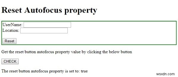 HTML DOM इनपुट ऑटोफोकस संपत्ति रीसेट करें 