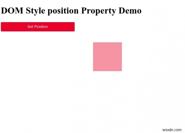 HTML DOM स्टाइल पोजीशन प्रॉपर्टी 