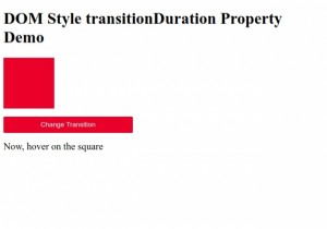 HTML DOM स्टाइल ट्रांज़िशनDuration प्रॉपर्टी 