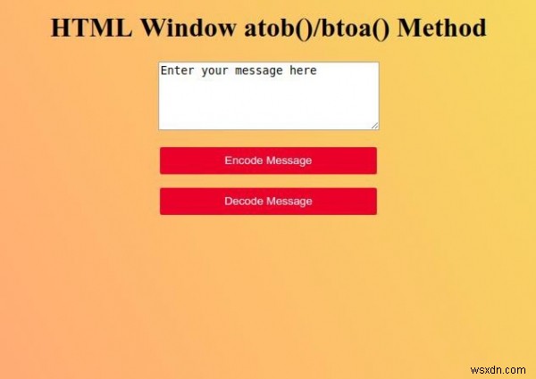 HTML विंडो btoa ( ) विधि 