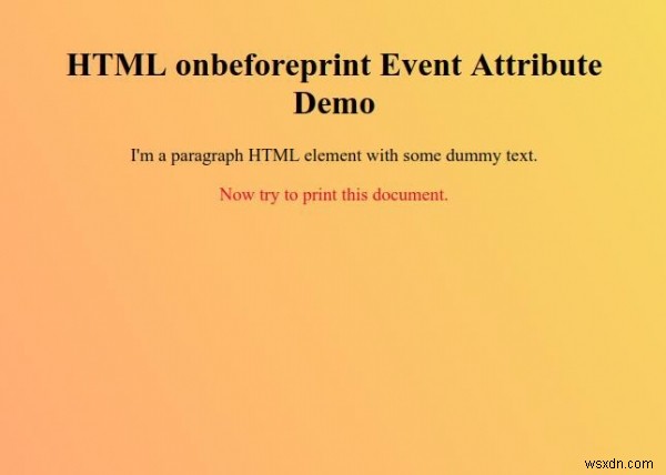 HTML onbeforeprint ईवेंट विशेषता 