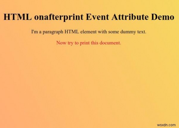 HTML onafterprint घटना विशेषता 