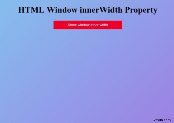 HTML विंडो इनरविड्थ प्रॉपर्टी 