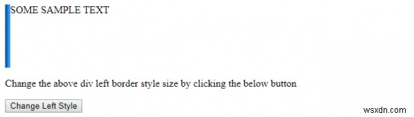 HTML DOM स्टाइल बॉर्डर लेफ्ट स्टाइल प्रॉपर्टी 