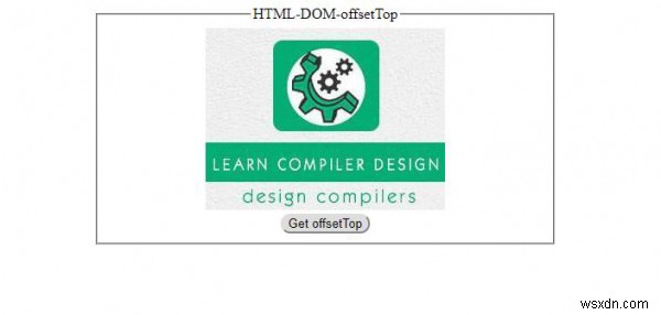 HTML DOM ऑफ़सेटटॉप प्रॉपर्टी 
