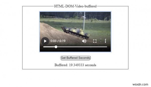 HTML DOM वीडियो बफ़र की गई संपत्ति 