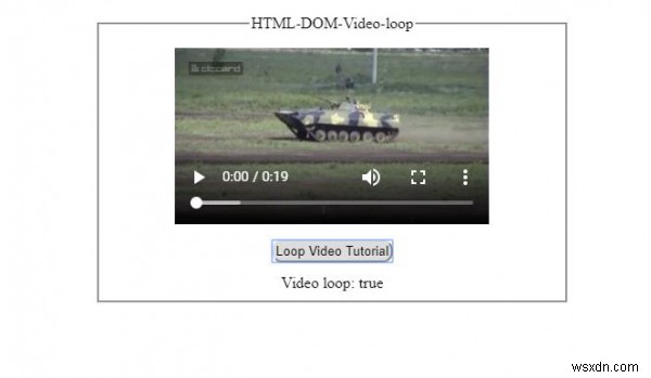 HTML DOM वीडियो लूप प्रॉपर्टी 