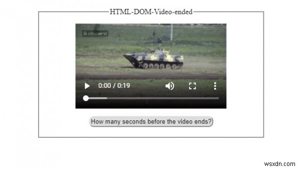 एचटीएमएल डोम वीडियो समाप्त संपत्ति 