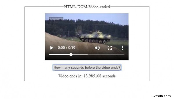 एचटीएमएल डोम वीडियो समाप्त संपत्ति 