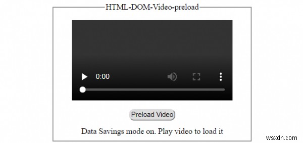 HTML DOM वीडियो प्रीलोड प्रॉपर्टी 