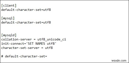 my.cnf में MySQL डिफॉल्ट कैरेक्टर सेट को UTF-8 में बदलें? 