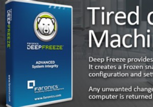 रिबूट पर सिस्टम रिस्टोर - फ्री टूल्स के साथ अपने विंडोज इंस्टालेशन को डीप फ्रीज करें 