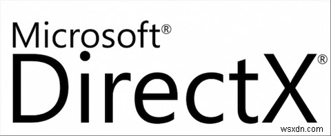 2016 में DirectX के बारे में वह सब कुछ जो आपको जानना आवश्यक है 