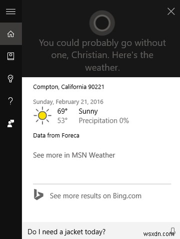 Cortana को अपने जीवन को कैसे व्यवस्थित करें? 