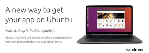 कैसे Ubuntu 16.04s नया पैकेज प्रारूप सॉफ्टवेयर को एक स्नैप स्थापित करता है? 