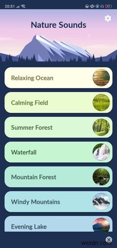 5 शांतिपूर्ण प्रकृति ध्वनि ऐप्स Android के लिए आपको आराम करने में मदद करने के लिए