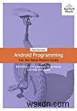 प्रोग्रामिंग शुरुआती के लिए 7 सर्वश्रेष्ठ Android पुस्तकें 