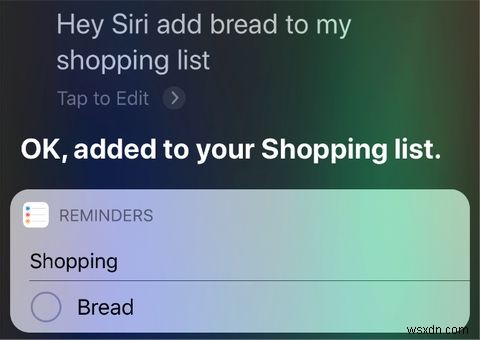 iPhone पर सर्वश्रेष्ठ खरीदारी सूची के लिए Siri और Apple रिमाइंडर का उपयोग करें