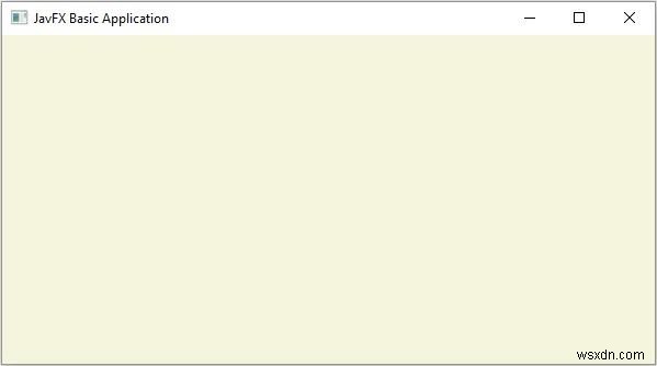 JavaFX बेसिक एप्लिकेशन कैसे बनाएं? 