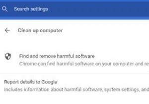 Chrome को बिल्ट-इन मालवेयर स्कैनर कैसे अनलॉक करें