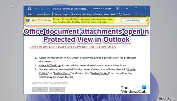Office दस्तावेज़ अनुलग्नक Outlook में सुरक्षित दृश्य में खुलते हैं 