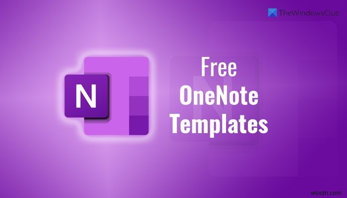 परियोजना प्रबंधन और योजनाकारों के लिए नि:शुल्क OneNote टेम्पलेट 