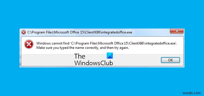 Office स्थापित करते समय Windows को एकीकृत Office.exe त्रुटि नहीं मिल रही है 