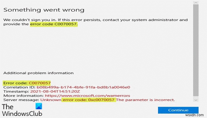 Windows 11/10 . पर Office ऐप्स साइन-इन त्रुटि 0xC0070057 ठीक करें 