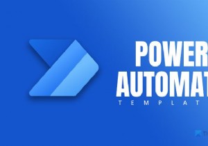 वेब के लिए सर्वश्रेष्ठ Microsoft Power Automate Template